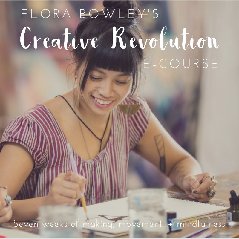 Creative Revolution. Seven weeks of making, movement, + mindfulness.