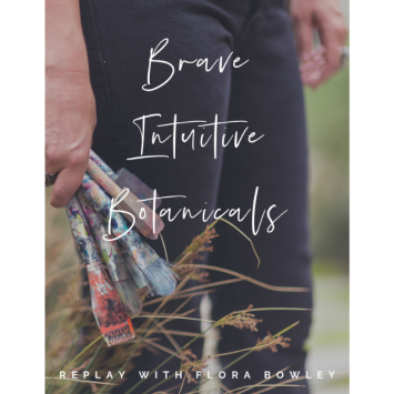 Brave Intuitive Botanicals