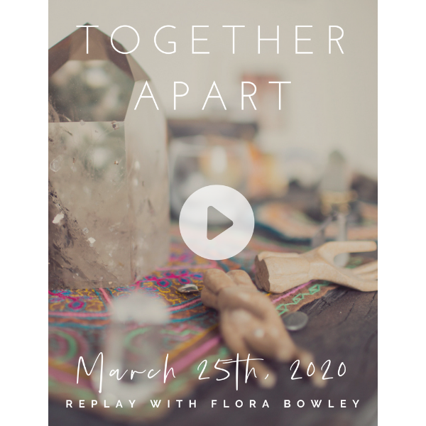Together Apart: March 25th
