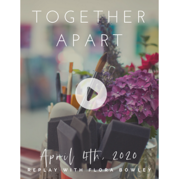 Together Apart: April 4th